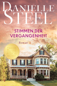 Stimmen der Vergangenheit - Danielle Steel - E-Book