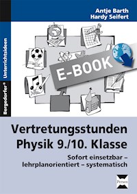 Vertretungsstunden Physik 9./10. Klasse - Hardy Seifert - E-Book