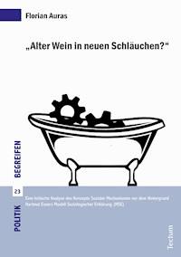 "Alter Wein in neuen Schläuchen?" - Florian Auras - E-Book