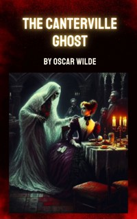 The Canterville Ghost - Oscar Wilde - E-Book