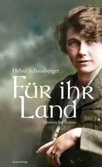 Für ihr Land - Helmi Schausberger - E-Book