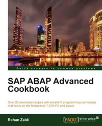 SAP ABAP Advanced Cookbook - Rehan Zaidi - E-Book