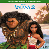 Vaiana 2 Das Original Hörbuch zum Disney Film - Disney - Hörbuch