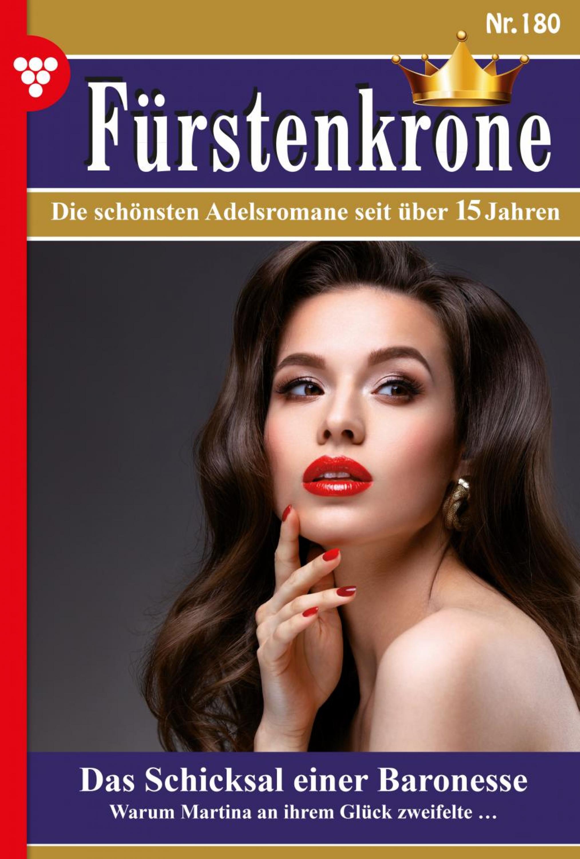 Das Schicksal einer Baronesse - Ulrike Lenz - E-Book