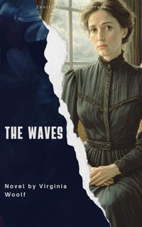 The Waves - Virginia Woolf - E-Book
