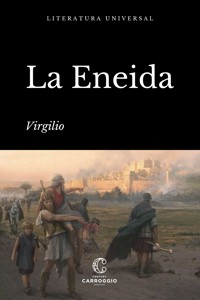 La Eneida - Virgilio - E-Book
