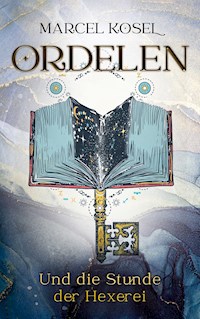 Ordelen - Marcel Kosel - E-Book