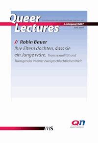 "Ihre Eltern dachten, dass sie ein Junge wäre." - Robin Bauer - E-Book
