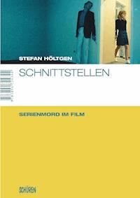 Schnittstellen - Stefan Höltgen - E-Book
