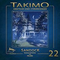 Takimo - 22 - Sandock - Peter Liendl - Hörbuch