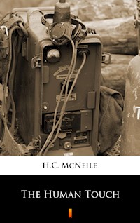 The Human Touch - H.C. McNeile - E-Book