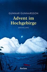 Advent im Hochgebirge. Erzählung - Gunnar Gunnarsson - E-Book