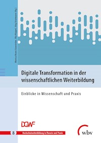 Digitale Transformation in der wissenschaftlichen Weiterbildung -  - kostenlos E-Book