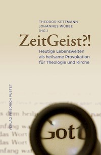 ZeitGeist?! - Theodor Kettmann - E-Book