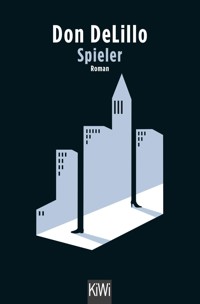 Spieler - Don DeLillo - E-Book