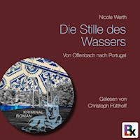 Die Stille des Wassers - Nicole Werth - Hörbuch