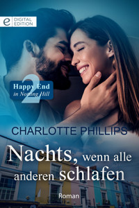 Nachts, wenn alle anderen schlafen - Charlotte Phillips - E-Book
