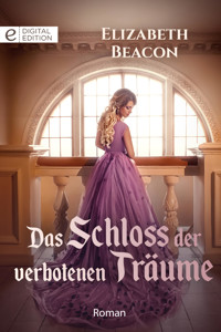 Das Schloss der verbotenen Träume - Elizabeth Beacon - E-Book
