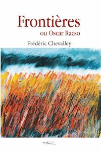 Frontières - Frédéric Chevalley - E-Book