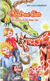 Cloud and Elias - Manuela Uebelhart - E-Book