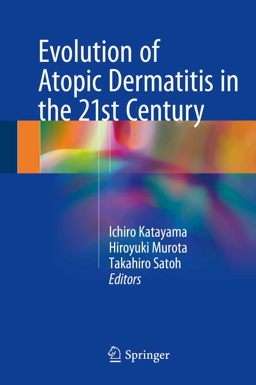 Evolution of Atopic Dermatitis in the 21st Century -  - E-Book