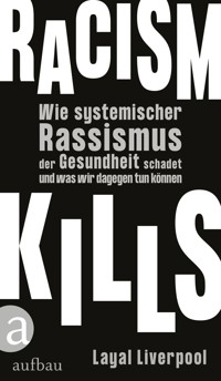 Racism kills - Layal Liverpool - E-Book