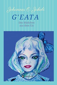 G'Eata - Johannes O. Jakobi - E-Book