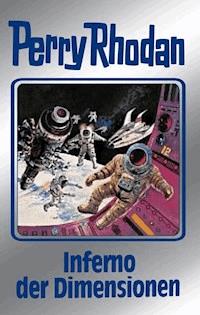 Perry Rhodan 86: Inferno der Dimensionen (Silberband) - H. G. Ewers - E-Book