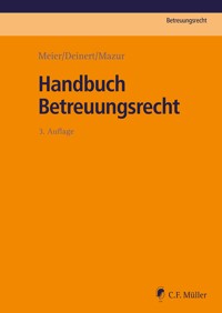 Handbuch Betreuungsrecht - Sybille M. Meier - E-Book