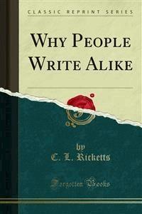 Why People Write Alike - C. L. Ricketts - E-Book