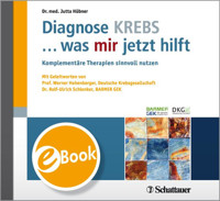 Diagnose KREBS ... was mir jetzt hilft - Jutta Hübner - E-Book