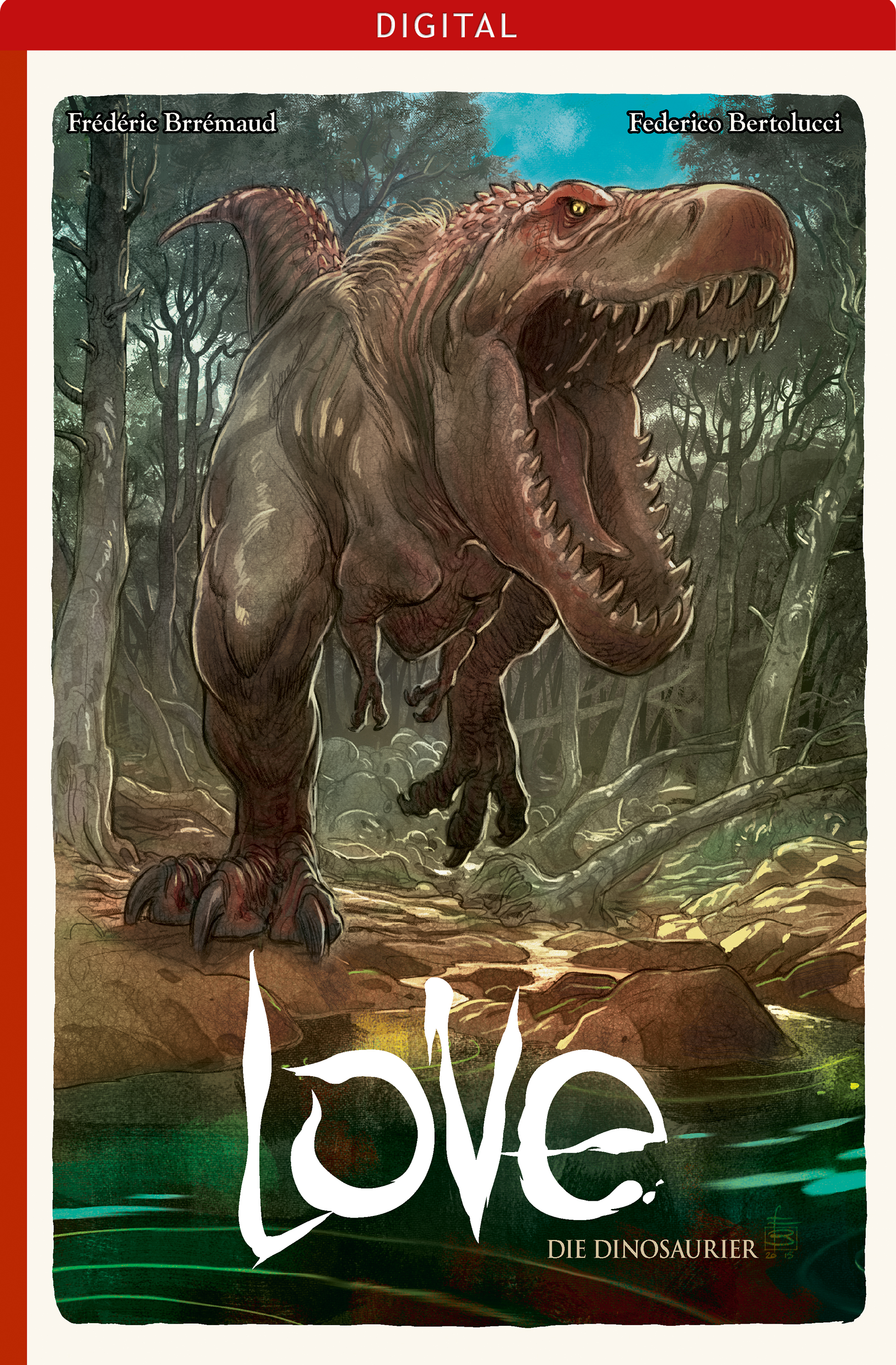 Love 04: Die Dinosaurier - Federico Bertolucci - E-Book