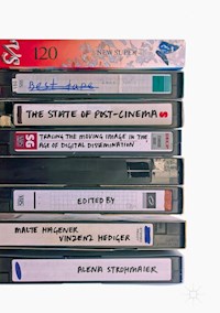 The State of Post-Cinema -  - E-Book
