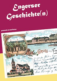 Engerser Geschichte(n) -  - E-Book