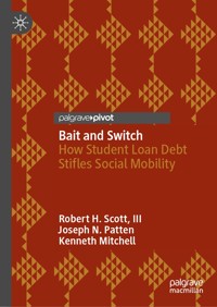 Bait and Switch - Robert H. Scott, III - E-Book