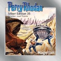 Perry Rhodan Silber Edition 35: Magellan - Clark Darlton - Hörbuch