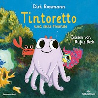 Tintoretto und seine Freunde - Dirk Roßmann - Hörbuch