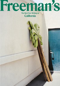 Freeman's California - John Freeman - E-Book