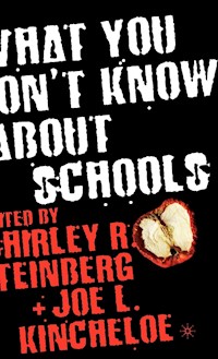What You Don't Know About Schools -  - E-Book