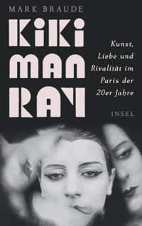 Kiki Man Ray - Mark Braude - E-Book