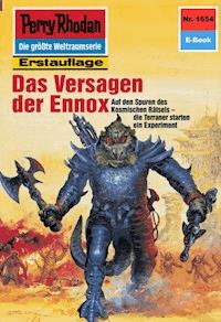 Perry Rhodan 1654: Das Versagen der Ennox - Peter Griese - E-Book