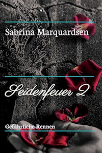 Gefährliche Rennen - Sabrina Marquardsen - E-Book