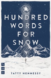 A Hundred Words for Snow - Tatty Hennessy - E-Book