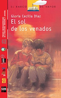 El sol de los venados [Plan Lector Juvenil] - Gloria Cecilia Díaz - E-Book