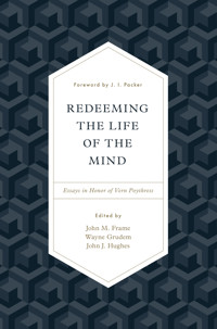 Redeeming the Life of the Mind -  - E-Book