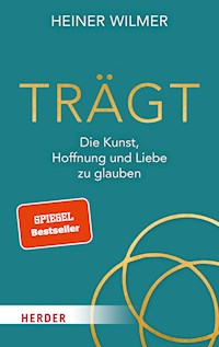 Trägt - Heiner Wilmer - E-Book