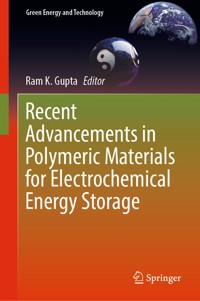 Recent Advancements in Polymeric Materials for Electrochemical Energy Storage -  - E-Book