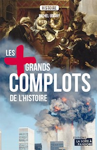 Les plus grands complots de l'Histoire - Michel Udiany - E-Book