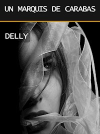 Un marquis de Carabas - Jeanne-Marie Delly - E-Book