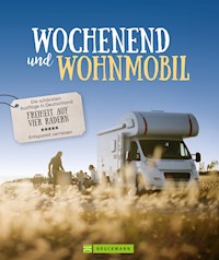 Wochenend´ und Wohnmobil - Michael Moll - E-Book